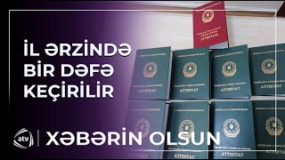 Attestat ala bilməyən şagirdlərin NƏZƏRİNƏ  Xəbərin olsun [upl. by Hamachi]