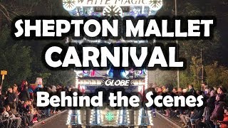 Shepton Mallet Carnival 2017  Behind the Scenes [upl. by Spiro957]