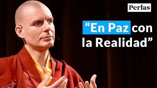 En Paz con la Realidad  Perlas de Sabiduría Sesión 9  Lama Rinchen Gyaltsen [upl. by Sudnac]