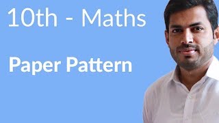 10th Class Maths Paper Pattern Mathematics  10th Math Paper Scheme  10th Class Math [upl. by Idona514]