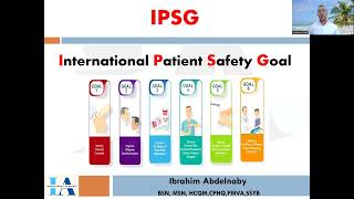 International Patient Safety Goals  Recorded session [upl. by Misti906]