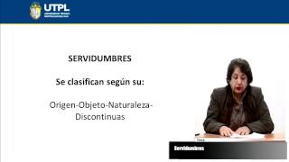 UTPL SERVIDUMBRES CIENCIAS JURÍDICASDERECHO CIVIL II  BIENES [upl. by Ulund847]