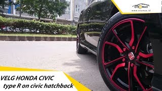 Velg Mobil Honda Civic Type R Ring 17 on Honda Civic Hatchback Modifikasi 2018  Sinar Otomax [upl. by Christoph349]