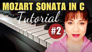 Mozart Sonata in C Piano TUTORIAL  Part 2 [upl. by Dijam]