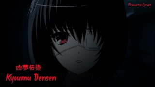 『Lyrics AMV』 Another OP Full  Kyoumu Densen  ALI PROJECT [upl. by Nylrehc]