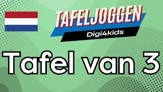 Tafeljoggen  De tafel van 3 [upl. by Anirbak]