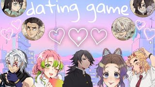 Dating game  Demon Slayer Hashira Edition [upl. by Nnyrb833]