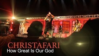 Christafari  How Great is Our God Official Music Video [upl. by Honor]