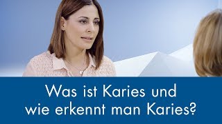 Was ist Karies und wie erkennt man Karies [upl. by Kresic]