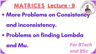 Important Problems on Consistency and inconsistency  Matrices [upl. by Aidile974]