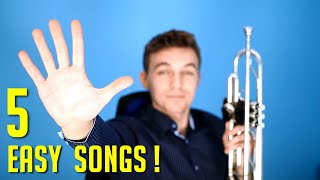 5 EASY Songs on TRUMPET  For Beginners [upl. by Parris645]