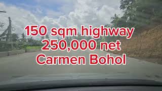 150 sqm highway lot for sale at Carmen Bohol Philippines 250k net [upl. by Rhianon]