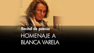 Poemas para Blanca Varela Giovanna Pollarolo [upl. by Gokey]