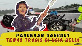 Perjalanan Hidup Sang Pangeran Dangdut [upl. by Nimajneb385]