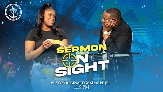 115 PM quotSermons On Sightquot Pastor Reginald W Sharpe Jr Sunday April 28 2024 [upl. by Hose551]