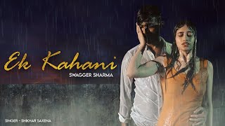 Ek Kahani  Swagger Sharma Lockdown with my crush S2 Ep2  ProdAb Beats amp Music [upl. by Jude472]