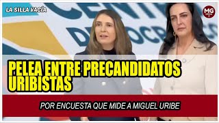 🔴 PELEA ENTRE PRECANDIDATOS URIBISTAS POR ENCUESTA QUE MIDE A MIGUEL URIBE [upl. by Gyimah]