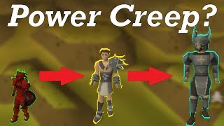 What is Power Creep Should we be worried  OSRS [upl. by Sallyanne]