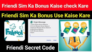 How To Check Friendi Sim Bonus Balance amp MB  How To Use Friendi Sim Bonus  Friendi Sim Secret Code [upl. by Melmon373]