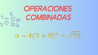 COMO REALIZAR LAS OPERACIONES COMBINADAS [upl. by Anowahs]