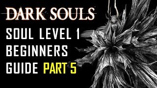 How to Survive Your First SL1 Run in Dark Souls Without Pyromancy  Part 5 [upl. by Aihseyk556]