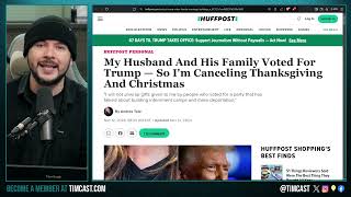 Woke HuffPost Writer ABANDONS Family Holidays Because They Voted Trump Democrats ARE IN A CULT [upl. by Asoral]