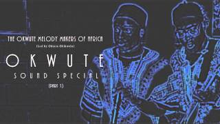 The Okwute Melody Makers of Africa  Okwute Sound Special Part 1 [upl. by Olnek]