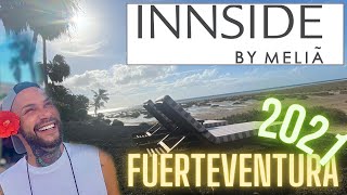 Fuerteventura 2021 Innside by MELIA Doku Review Vlog BEST DESTINATIONS Designer  Hotel 45 Sterne [upl. by Gigi]