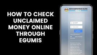 How to Check Unclaimed Money Online Through eGUMIS [upl. by Arodnahs]