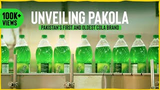 Unveiling Pakola Pakistans first and oldest cola brand [upl. by Arikahs]