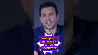 Desemprego em Massa se isso acontecer 😱😱😱😱😱😱😱trabalho pablomarcal politica nikolasferreira [upl. by Ayeki]