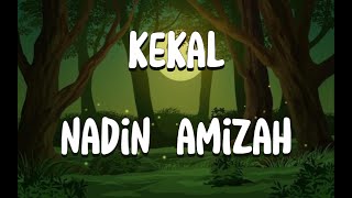 kekal  nadin amizah Lyrics Video [upl. by Eelrak508]