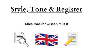 Style Tone amp Register Erklärung  Englisch Analyse [upl. by Braeunig377]