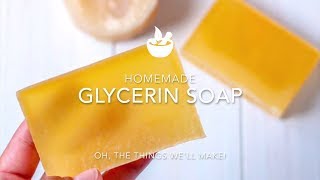 Homemade Glycerin Soap Recipe From Scratch [upl. by Fitzsimmons]