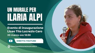 Un murale per Ilaria Alpi  Evento di inaugurazione [upl. by Lesab]