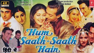 Hum Saath Saath Hain Full Movie in Hindi  Salman Khan  Mohnish  Karishma Kapoor  Review amp Facts [upl. by Okimuk]