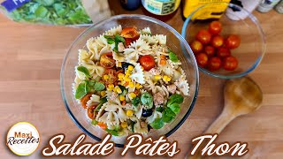 Salade de Pates au Thon Recette Facile et Rapide [upl. by Aciretal188]