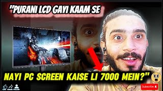 Purani LCD Gayi Kaam Se Nayi PC Screen Kaise Li 7000 Meinviralvideosnewvlogcomedyvideos youtube [upl. by Geiss]