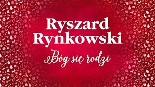 Ryszard Rynkowski  Bóg się rodzi [upl. by Ahsyad]