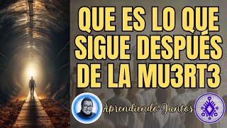 ¿QUE ME PASARA DESPUES DE LA MU3RT3  TODO LO QUE NOS ESPERA SEGUN NUESTRA OBEDIENCIA [upl. by Lesak]