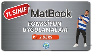 Fonksiyon Uygulamaları 2  11SINIF MATEMATİK MatBook [upl. by Irrac]