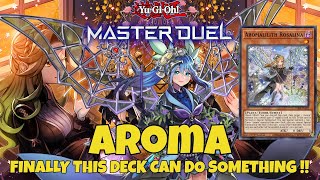 PURE AROMA DECK  THE NEW AROMA SUPPORT BRINGS BACK THIS DECK TO LIFE YuGiOh Master Duel [upl. by Snahc]