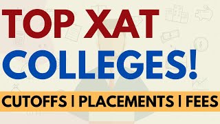 XAT best colleges Top Colleges to apply through XAT  Cutoffs Placements Fees Salary [upl. by Coh]