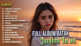 Lagu Batak  JANJIMI TU AU  FULL ALBUM BATAK  Mp3 Batak [upl. by Farro64]