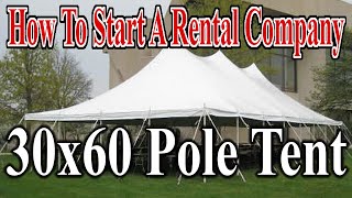 30x60 Pole Tent Install  Start A Party Rental Company [upl. by Naelopan]