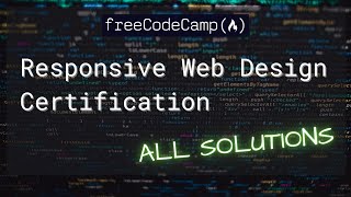 🔴 freeCodeCamp  Responsive Web Design Certification  All Solutions [upl. by Nylsirhc]