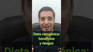 Todo sobre la dieta cetogénica beneficios y riesgos [upl. by Lerred614]