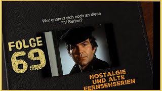 Könnt Ihr Euch noch daran erinnern Nostalgie und alte Fernsehserien Teil 69 Kindheitserinnerungen [upl. by Ynohtn879]