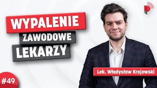 W jaki sposób chronić zdrowie psychiczne lekarzy [upl. by Bevvy]