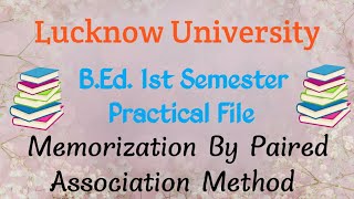 BEd 1st Semester Practical  Memorization By Paired Association Method  Practical file in English📚 [upl. by Angil]